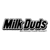 Milk Duds